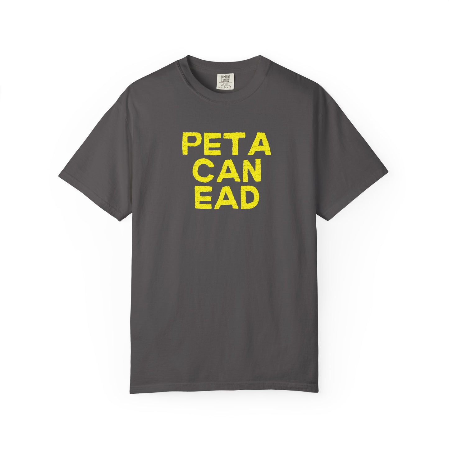PETA CAN EAD ~ Every Farmer Needs This One!! Unisex Tee, Farmer Tshirt, Rancher Tee