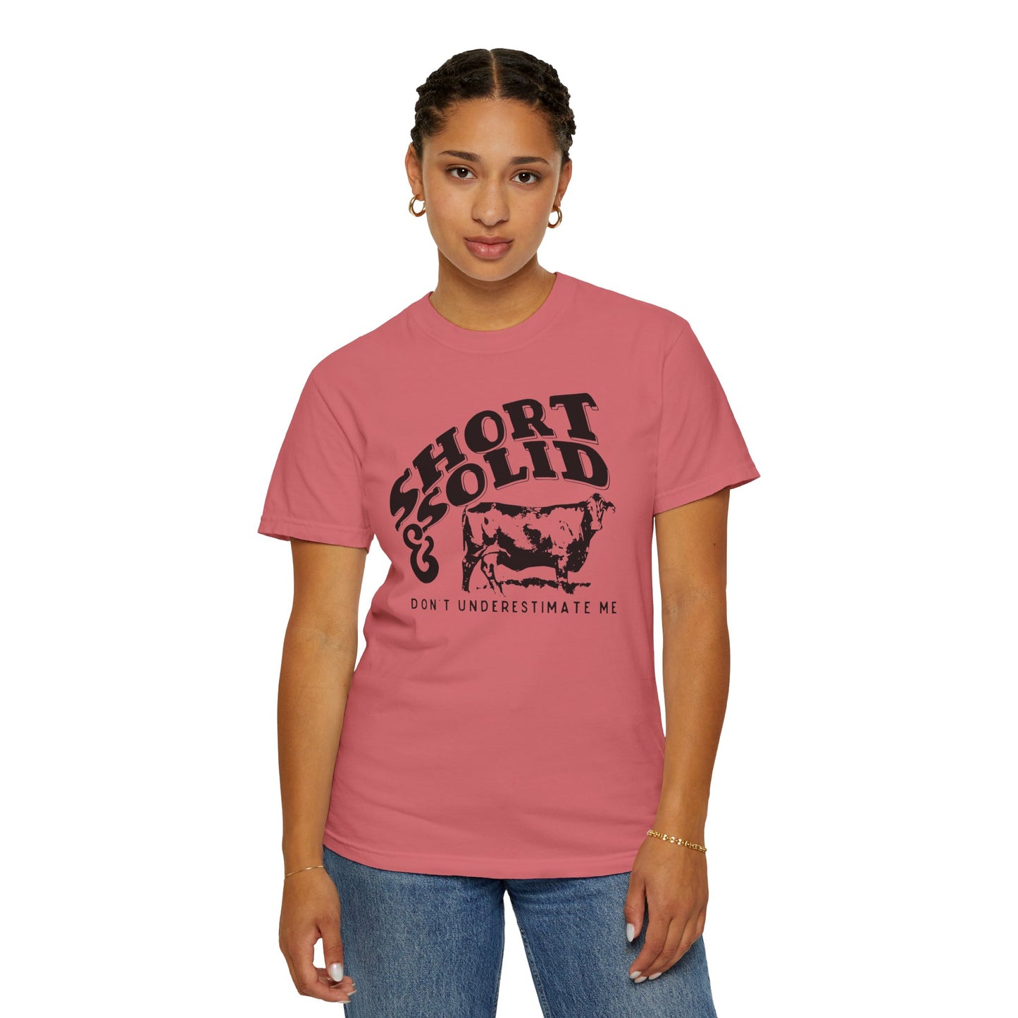 Nothing Like a Good Short and Solid!! Worth the money. Women's Tee Great for Summer Time or Heading to the Rodeo Western Vibes