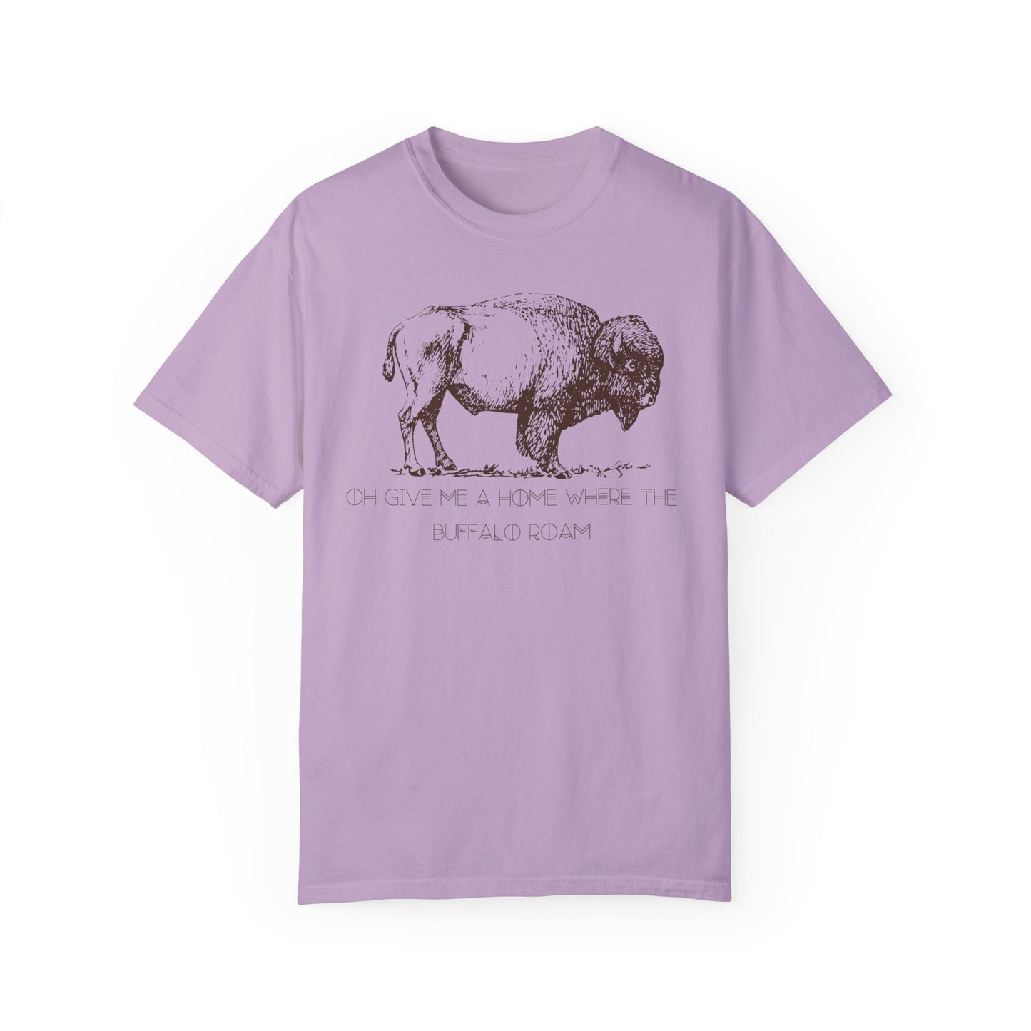 The "Oh Give Me a Home Where the Buffalo Roam" Tee 4 Colors Available