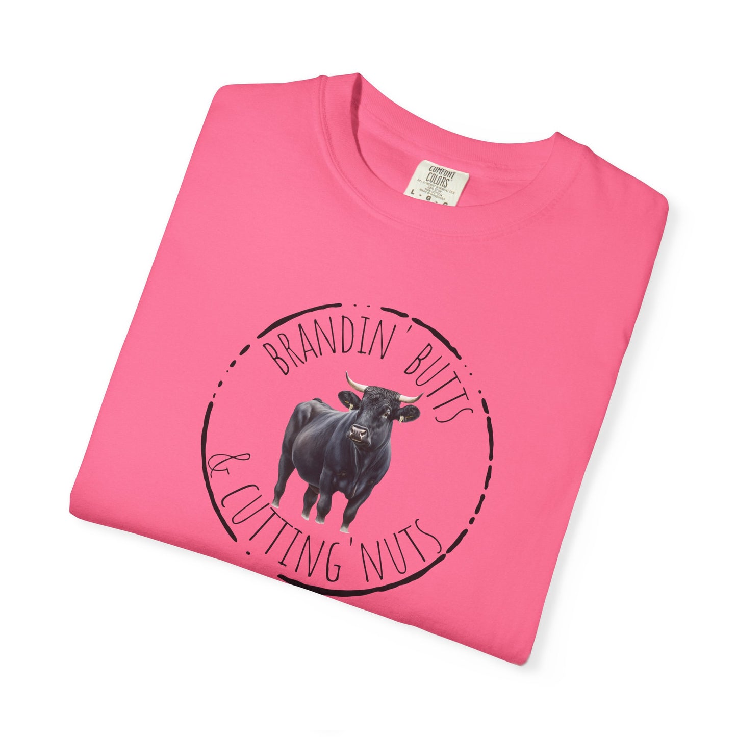 Brandin' Butts Unisex Garment-Dyed T-Shirt - Fun Casual Tee Men or Women, Great for Farmers or Ranchers, Cattle Producers