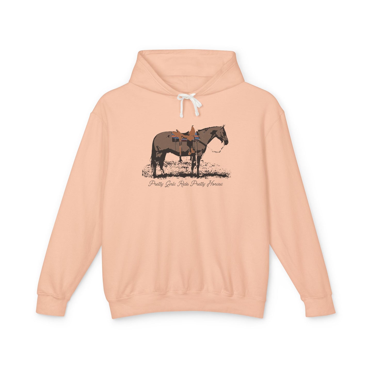 New Pretty Girls Ride Pretty Horses Lightweight Hooded Sweatshirt - Barrel Racer, Horse Lovers, Trail Rides. This will be your favorite- Multiple Colors Available