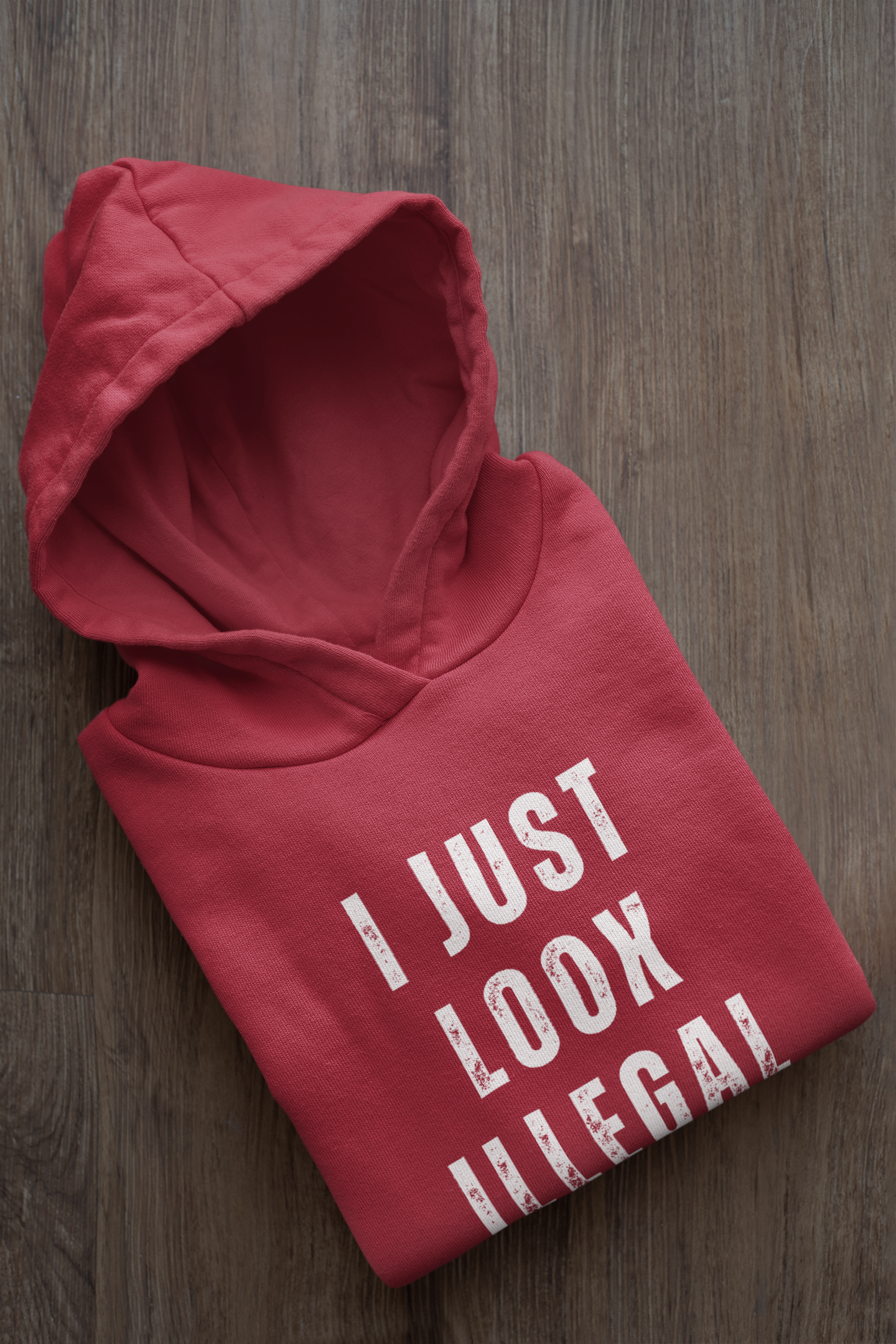 I Just Look Illegal Unisex Heavy Blend™ Hooded Sweatshirt - 1# Best Seller