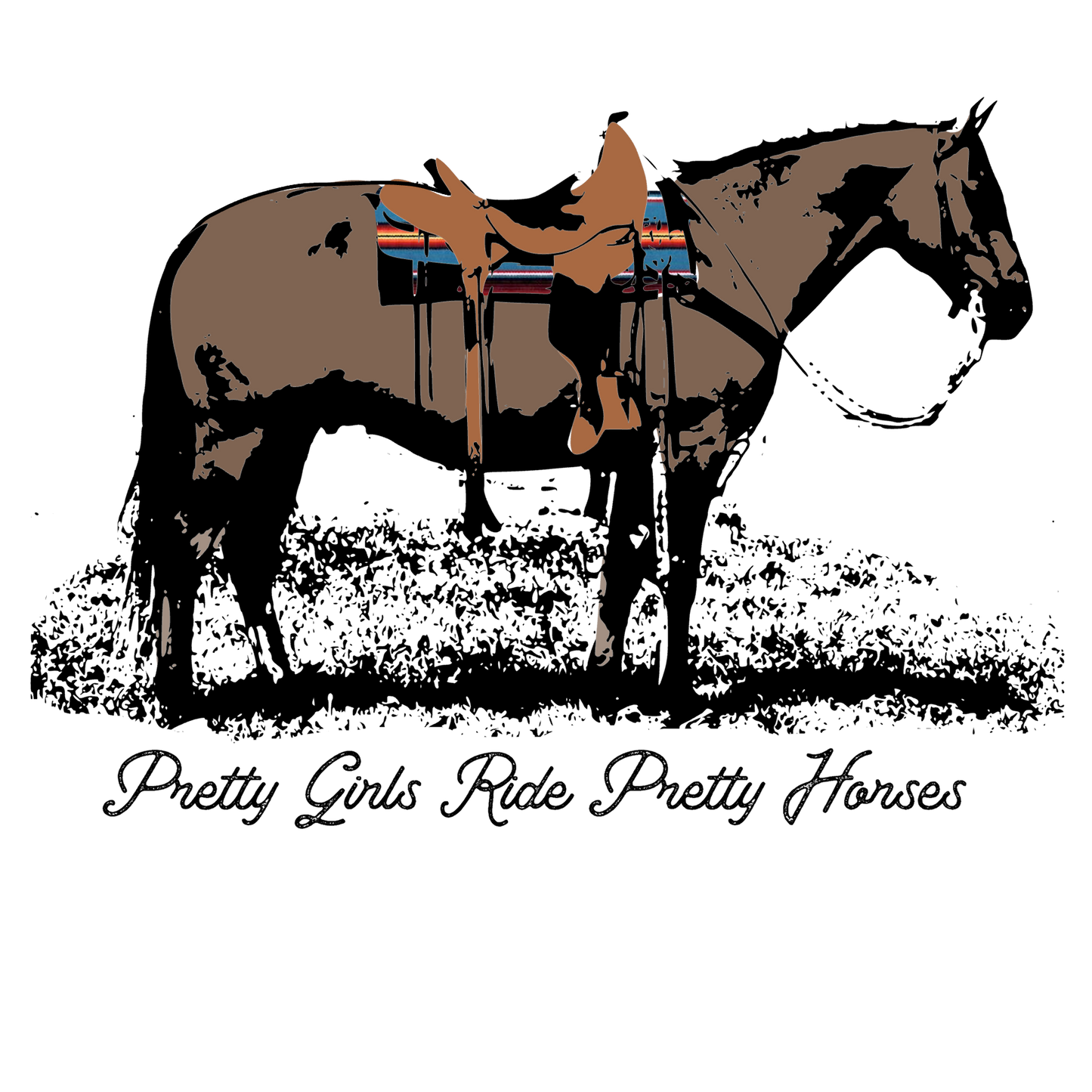 Pretty Girls Ride Pretty Horses Western Cowgirl Vibes Garment-Dyed T-Shirt - Barrel Racers, Horse Lovers, Equestrians, Farm, Trail Ride
