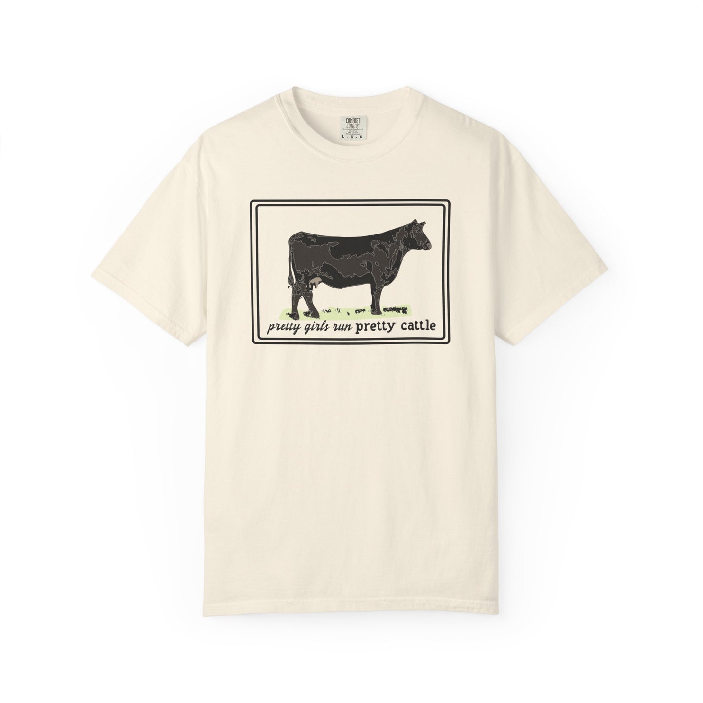 Pretty Girls Run Pretty Cattle - Casual Cow Graphic T-Shirt - Farm Momma, FFA, Summer, Show Cattle, Sale Barn - Multiple Colors