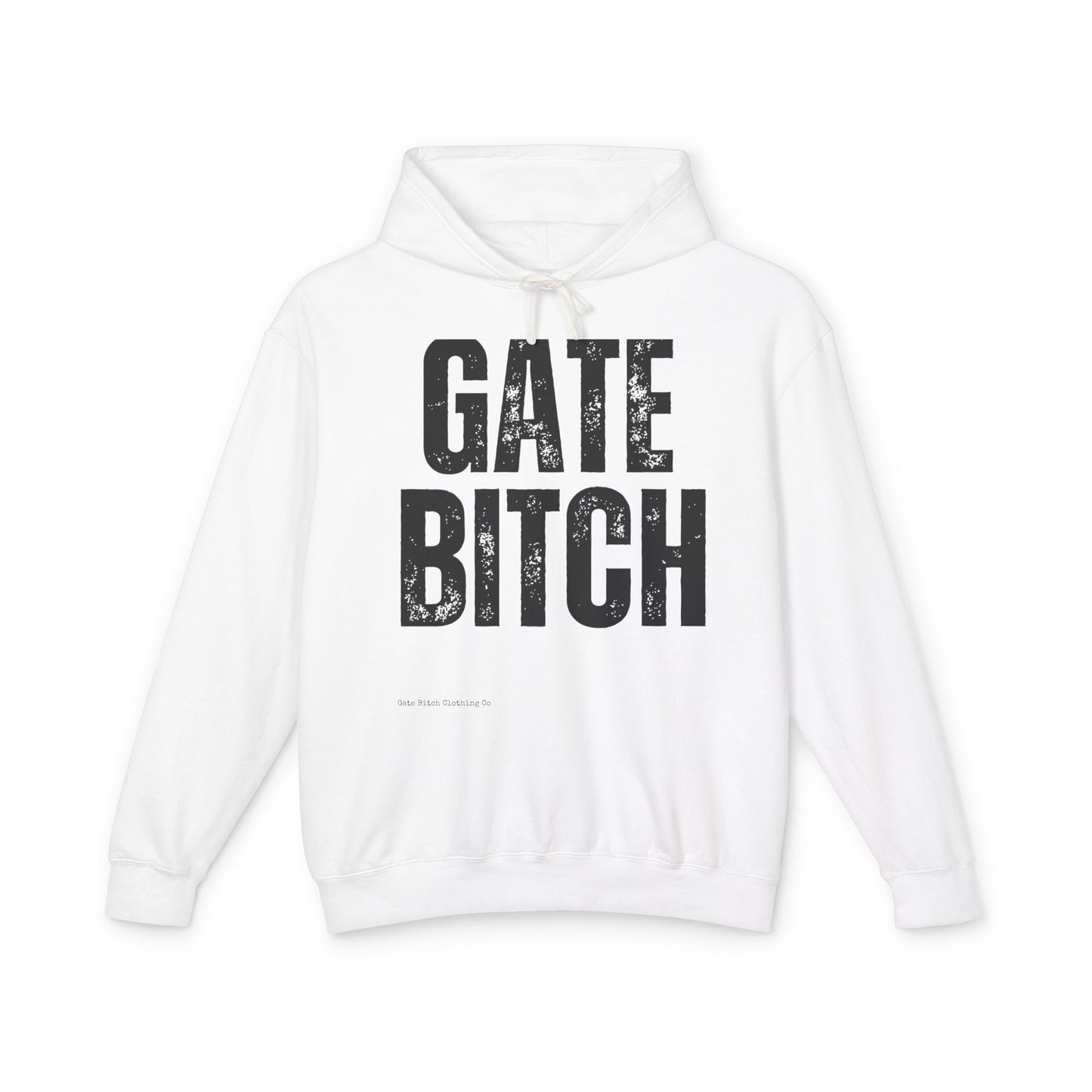 Lightweight Hooded Sweatshirt - Comfortable Lightweight Gate Bitch Hoodie Rodeo Ranch