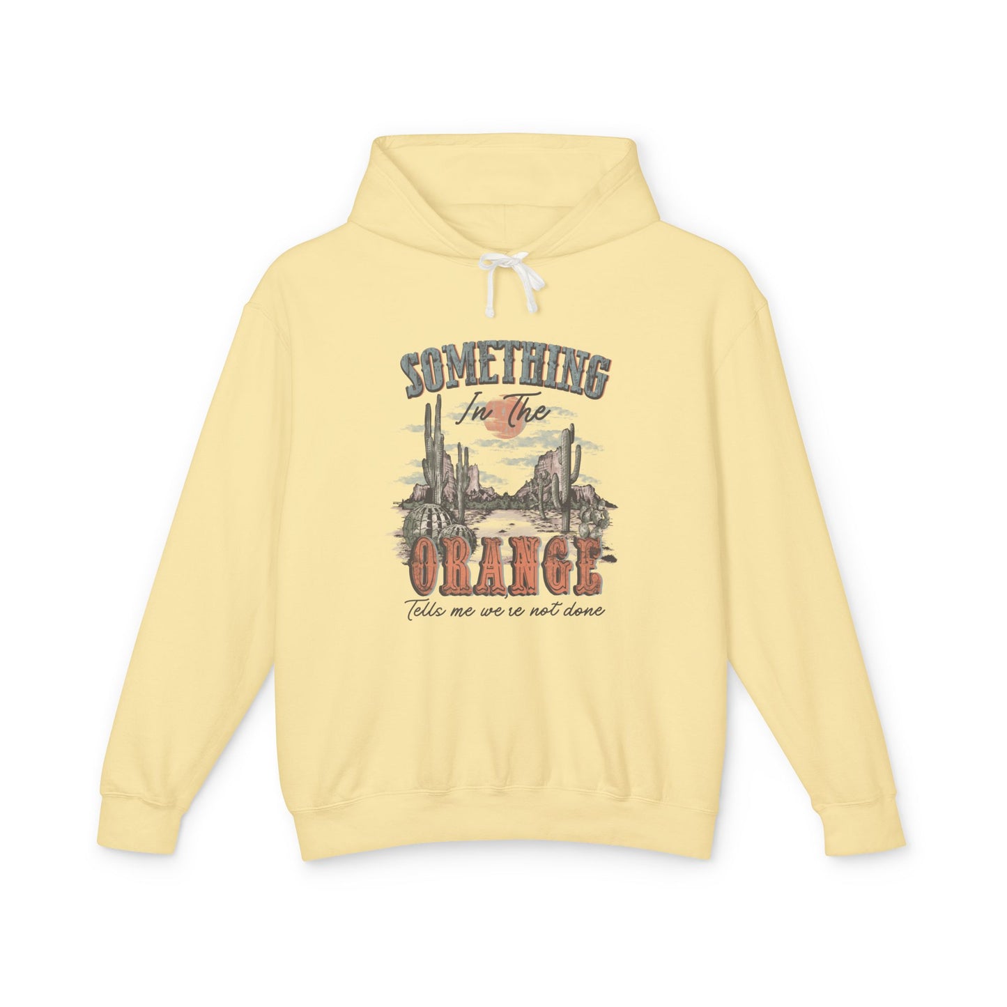 Zach Bryan - Lightweight Hooded Sweatshirt - 'Something in the Orange' Desert Vibes Trendy Vintage Feels