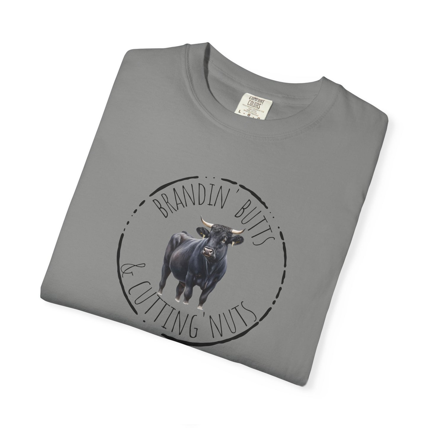 Brandin' Butts Unisex Garment-Dyed T-Shirt - Fun Casual Tee Men or Women, Great for Farmers or Ranchers, Cattle Producers