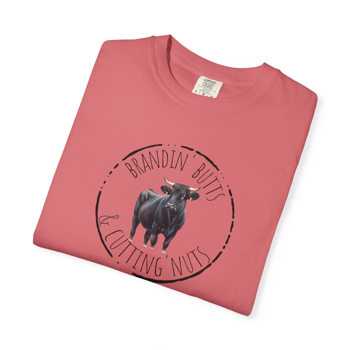 Brandin' Butts Unisex Garment-Dyed T-Shirt - Fun Casual Tee Men or Women, Great for Farmers or Ranchers, Cattle Producers