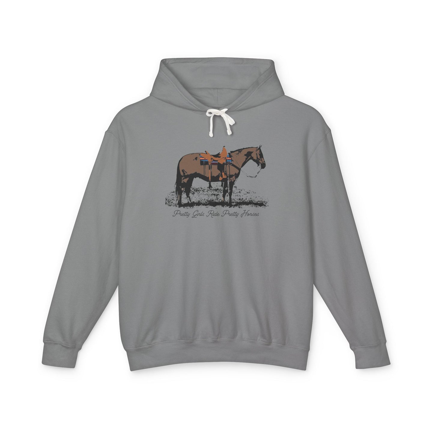 New Pretty Girls Ride Pretty Horses Lightweight Hooded Sweatshirt - Barrel Racer, Horse Lovers, Trail Rides. This will be your favorite- Multiple Colors Available