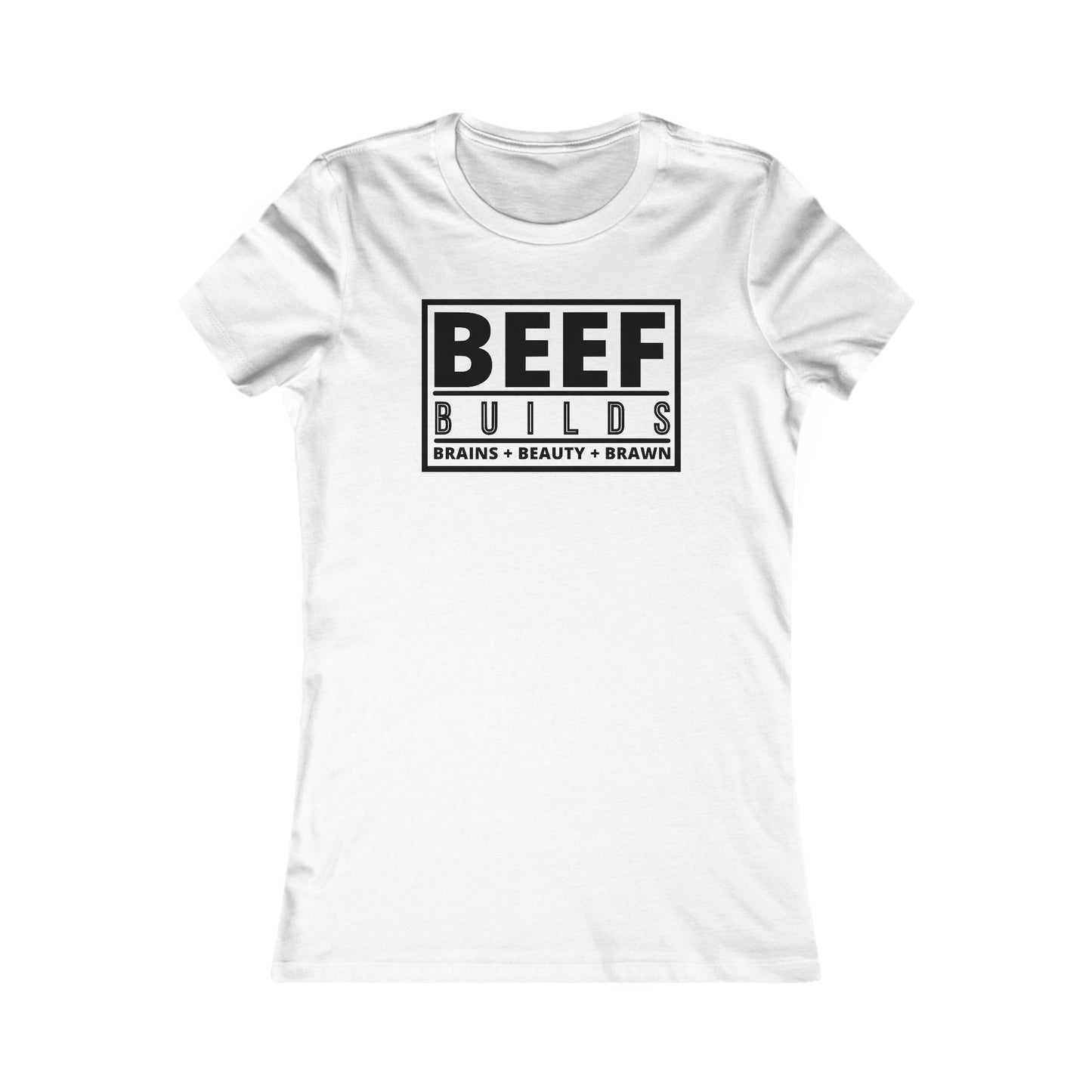 Ladies... Farm Wives, Ranch Wives, Cowgirls, Beef Producers.... You Need this BEEF BUILDS Brains + Beauty + Brawn T-Shirt