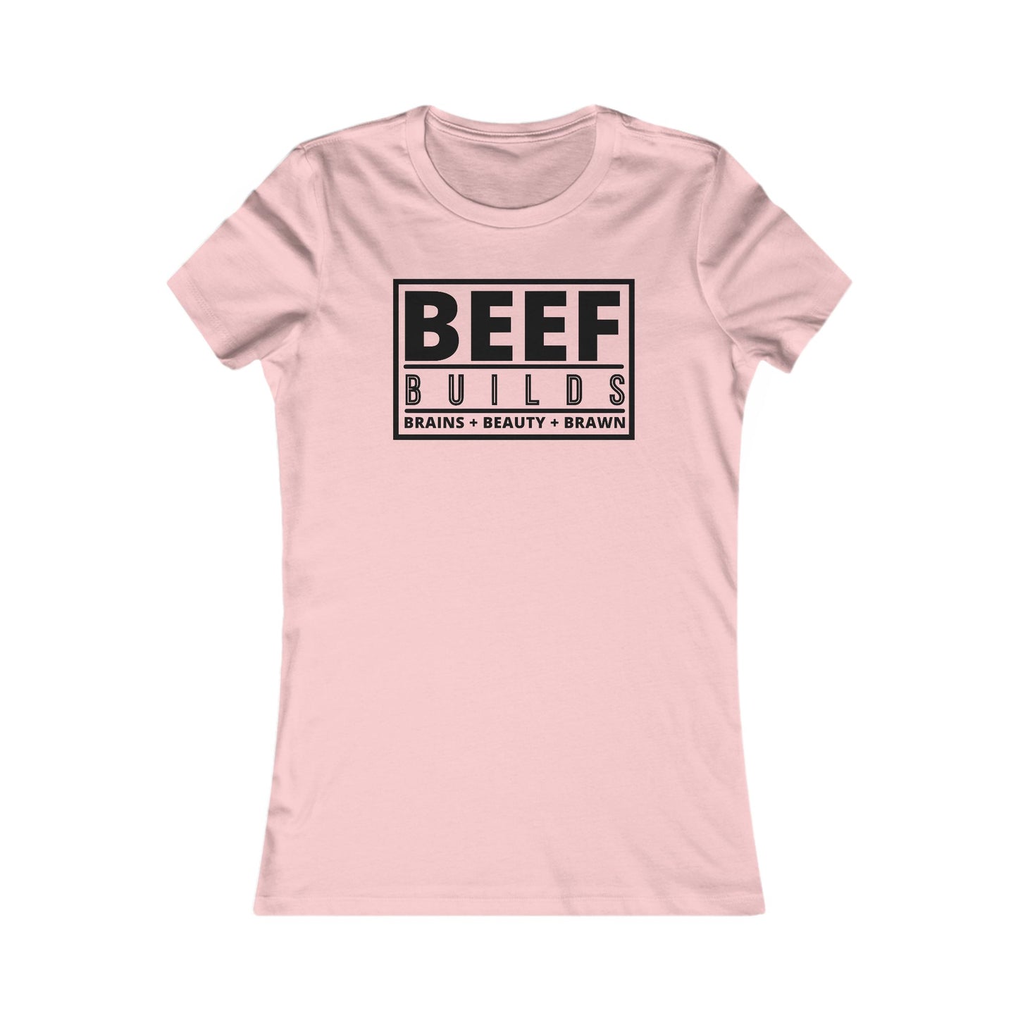 Ladies... Farm Wives, Ranch Wives, Cowgirls, Beef Producers.... You Need this BEEF BUILDS Brains + Beauty + Brawn T-Shirt