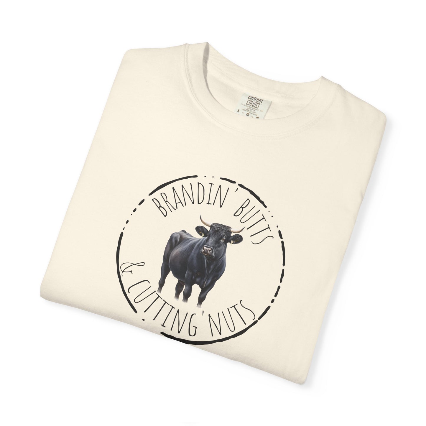 Brandin' Butts Unisex Garment-Dyed T-Shirt - Fun Casual Tee Men or Women, Great for Farmers or Ranchers, Cattle Producers