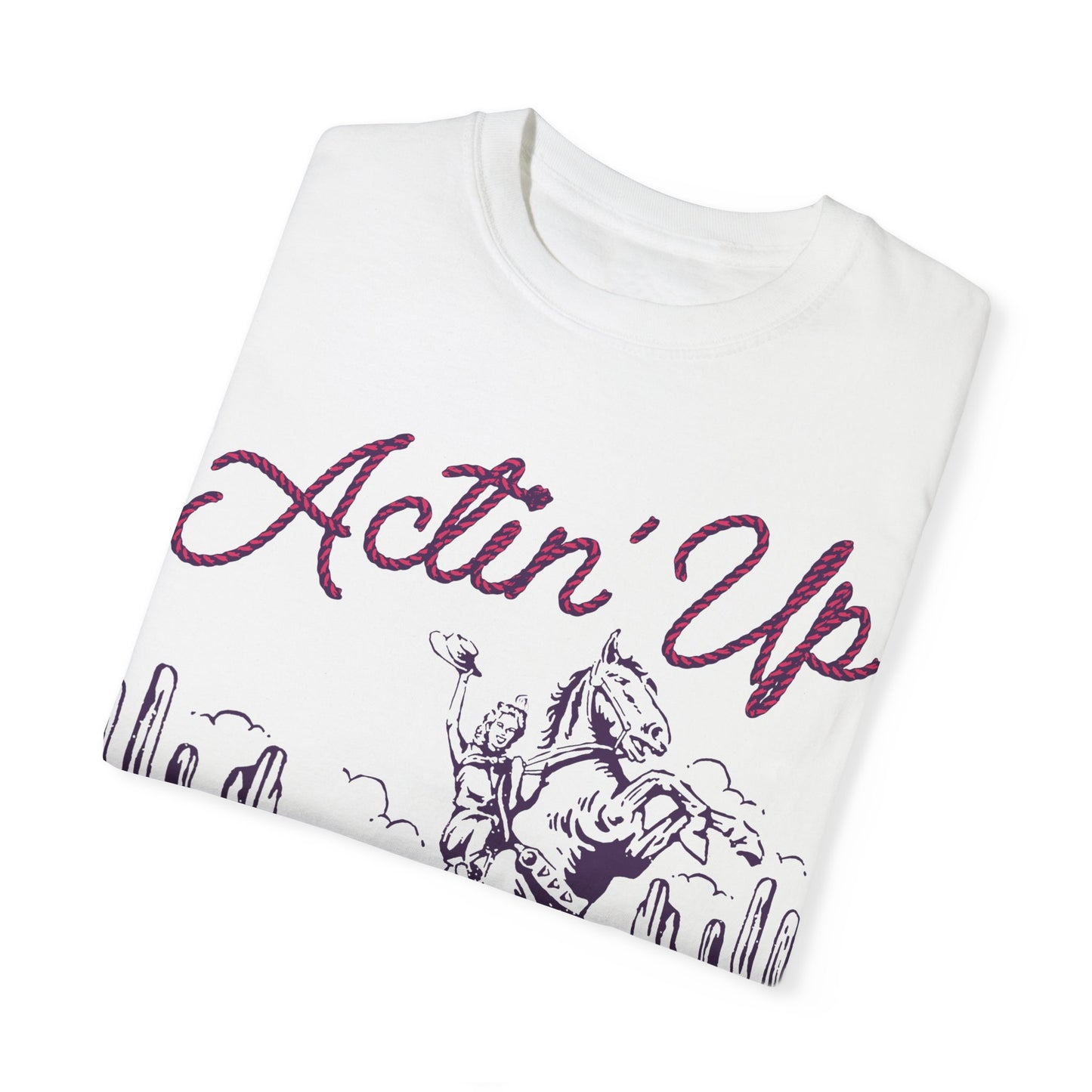 Spunky Acting Up Cowgirl T-shirt