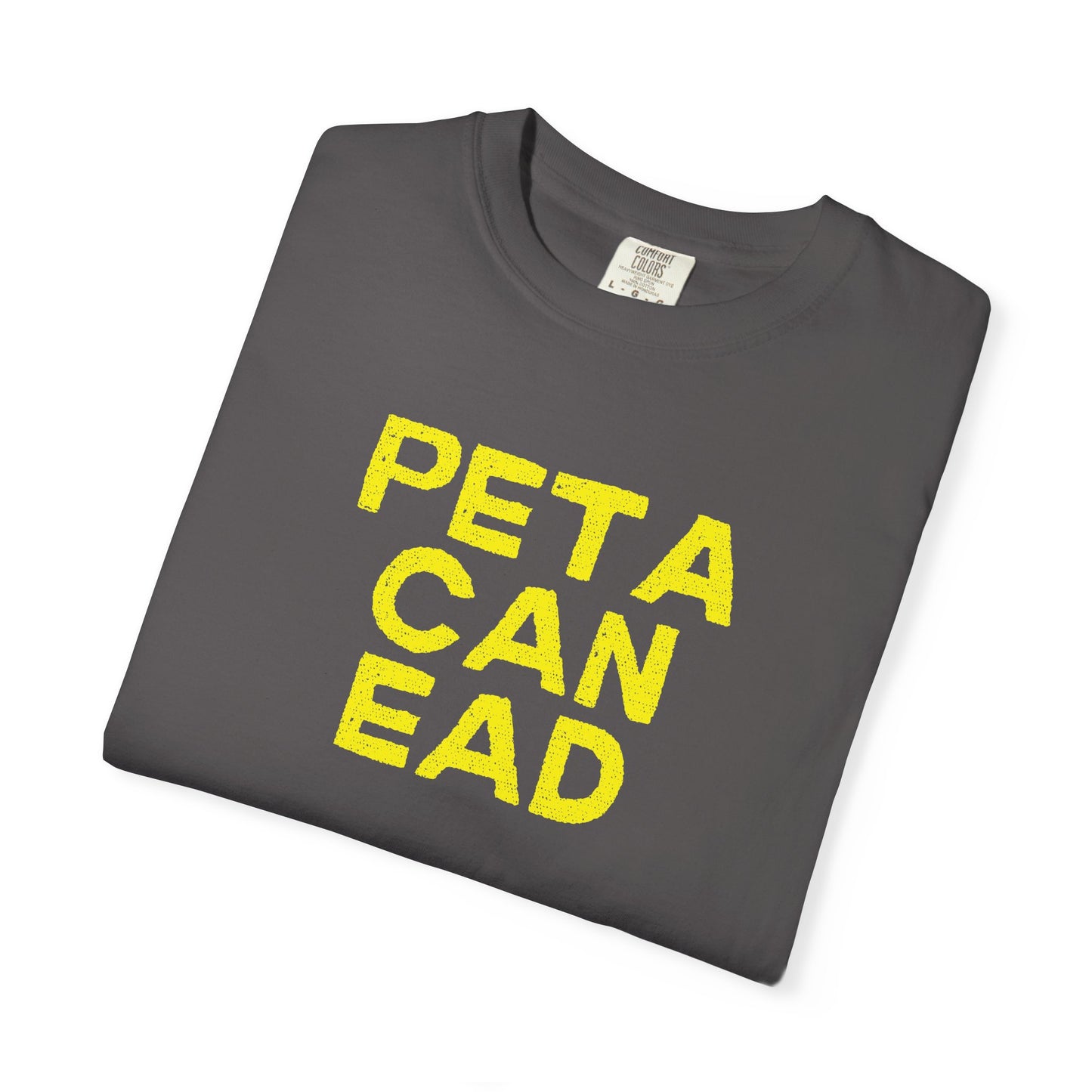 PETA CAN EAD ~ Every Farmer Needs This One!! Unisex Tee, Farmer Tshirt, Rancher Tee