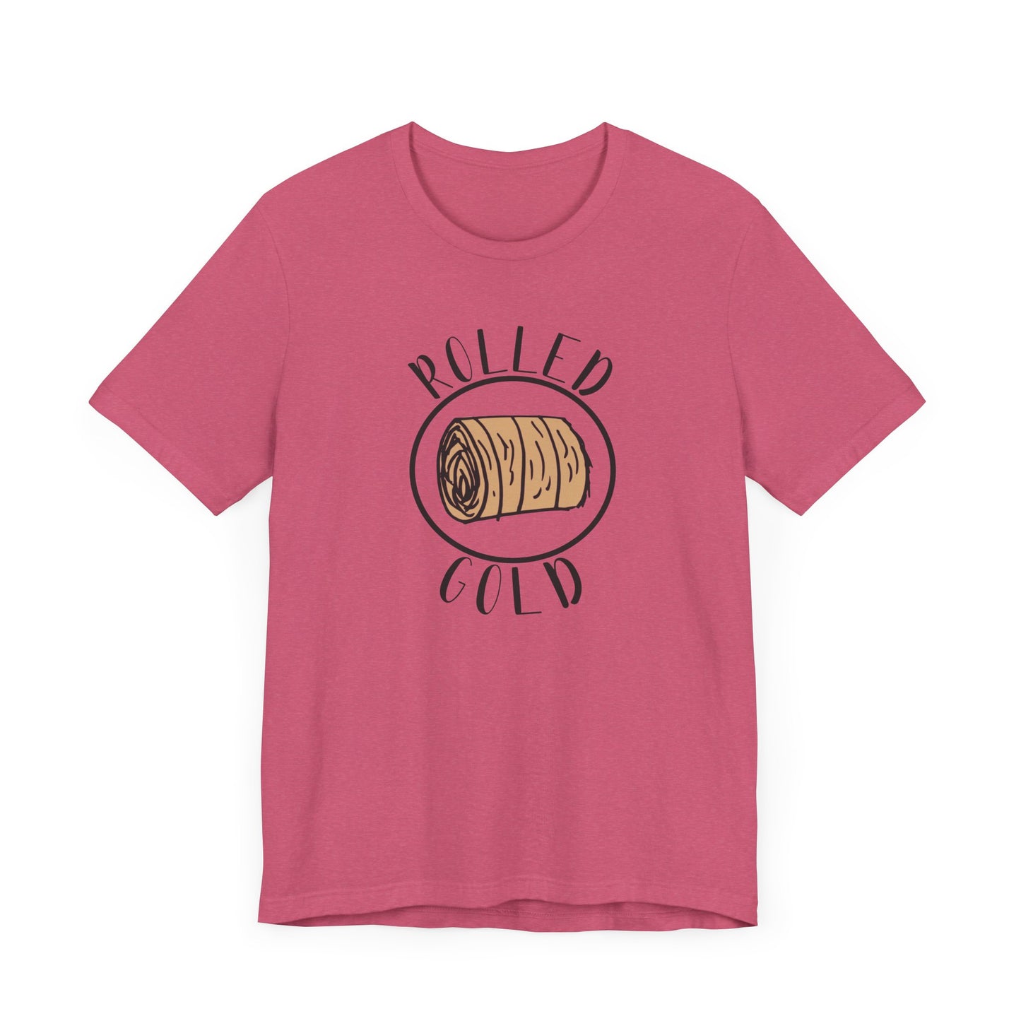 Hay Season Is Here.... Rolled Gold Tee - Fun  Jersey Tee for Farm Wives, Casual Wear, Tractors, Farm Mama, Cattle Feeding, Round Bales, Cattle, Cow