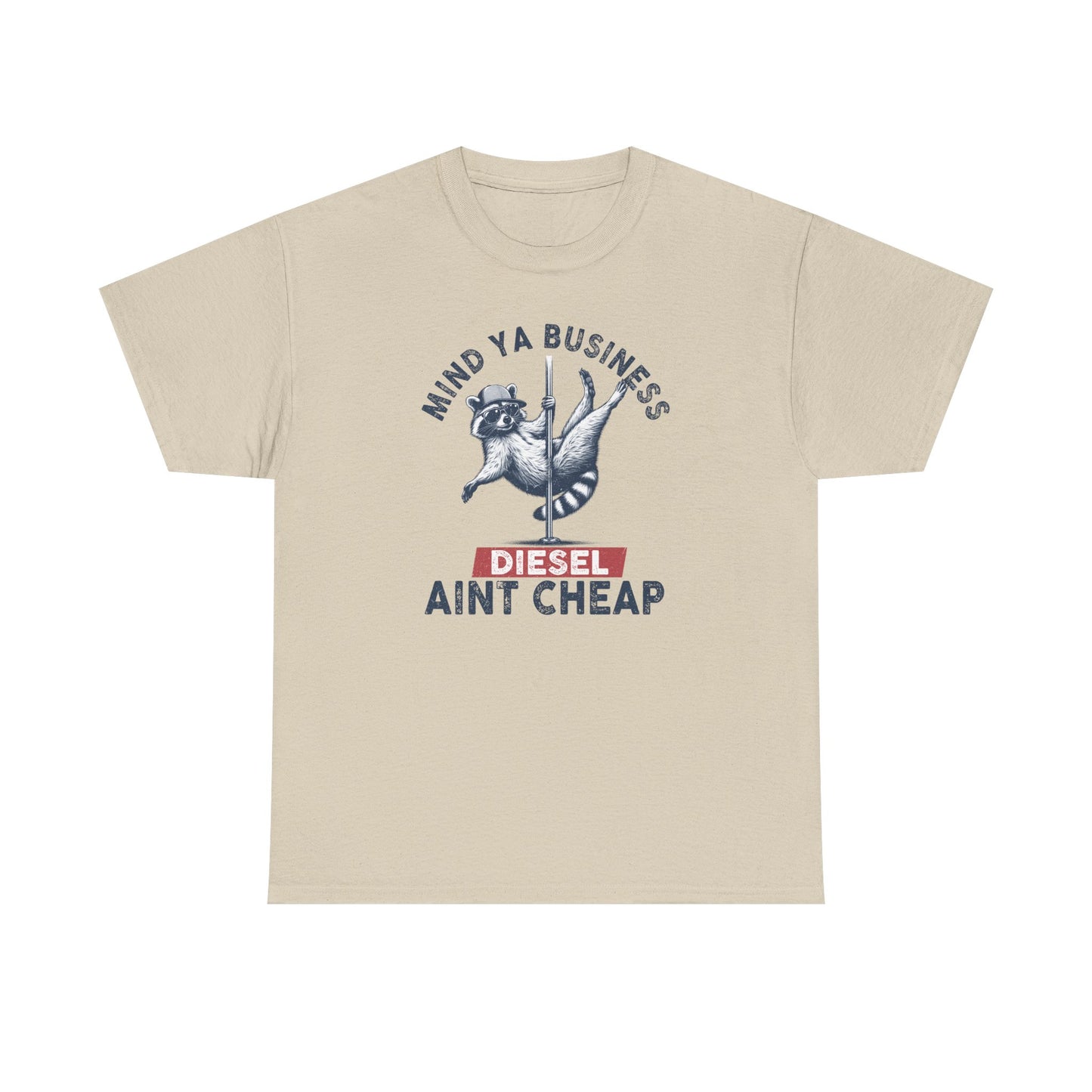 Diesel Aint Cheap!! Great Tee for Guys or Gals, Funny Raccoon Tee Shirt, Diesel Trucks, Farmers Tee, Tractor Tshirt, Diesel Prices, Funny Tshirt