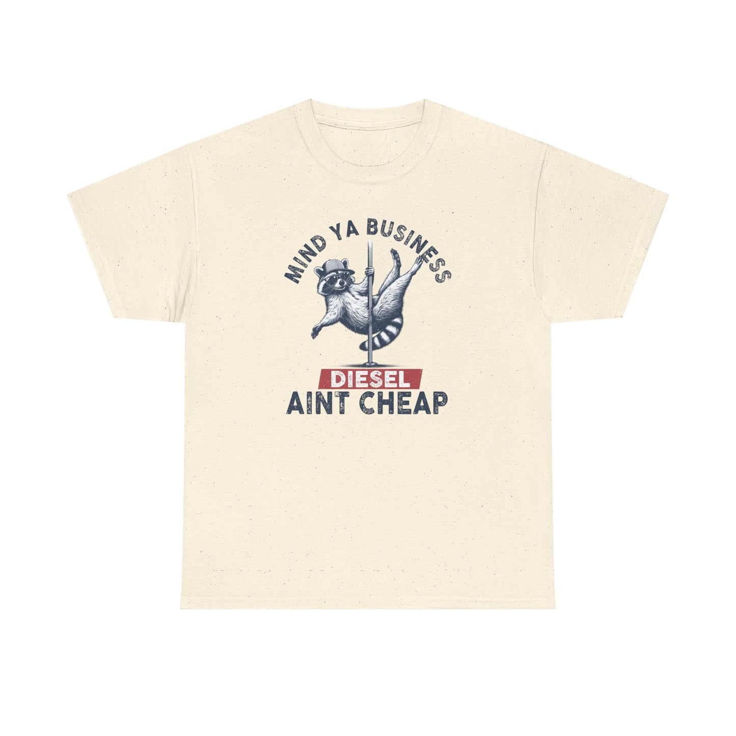 Diesel Aint Cheap!! Great Tee for Guys or Gals, Funny Raccoon Tee Shirt, Diesel Trucks, Farmers Tee, Tractor Tshirt, Diesel Prices, Funny Tshirt