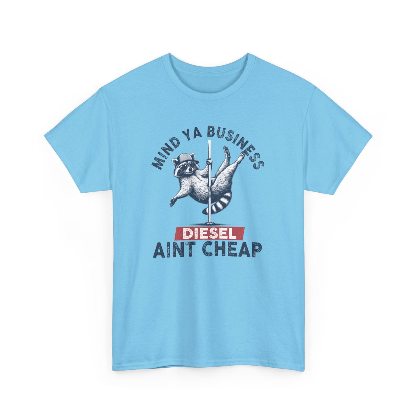 Diesel Aint Cheap!! Great Tee for Guys or Gals, Funny Raccoon Tee Shirt, Diesel Trucks, Farmers Tee, Tractor Tshirt, Diesel Prices, Funny Tshirt
