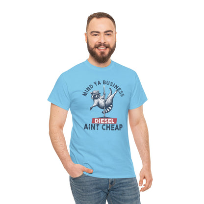 Diesel Aint Cheap!! Great Tee for Guys or Gals, Funny Raccoon Tee Shirt, Diesel Trucks, Farmers Tee, Tractor Tshirt, Diesel Prices, Funny Tshirt