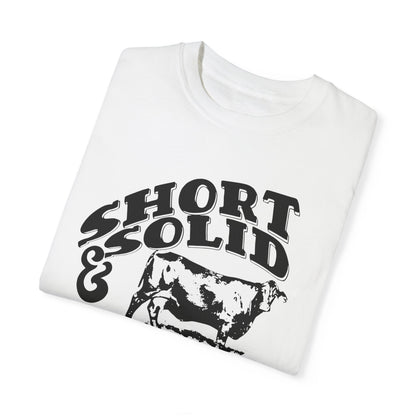 Nothing Like a Good Short and Solid!! Worth the money. Women's Tee Great for Summer Time or Heading to the Rodeo Western Vibes