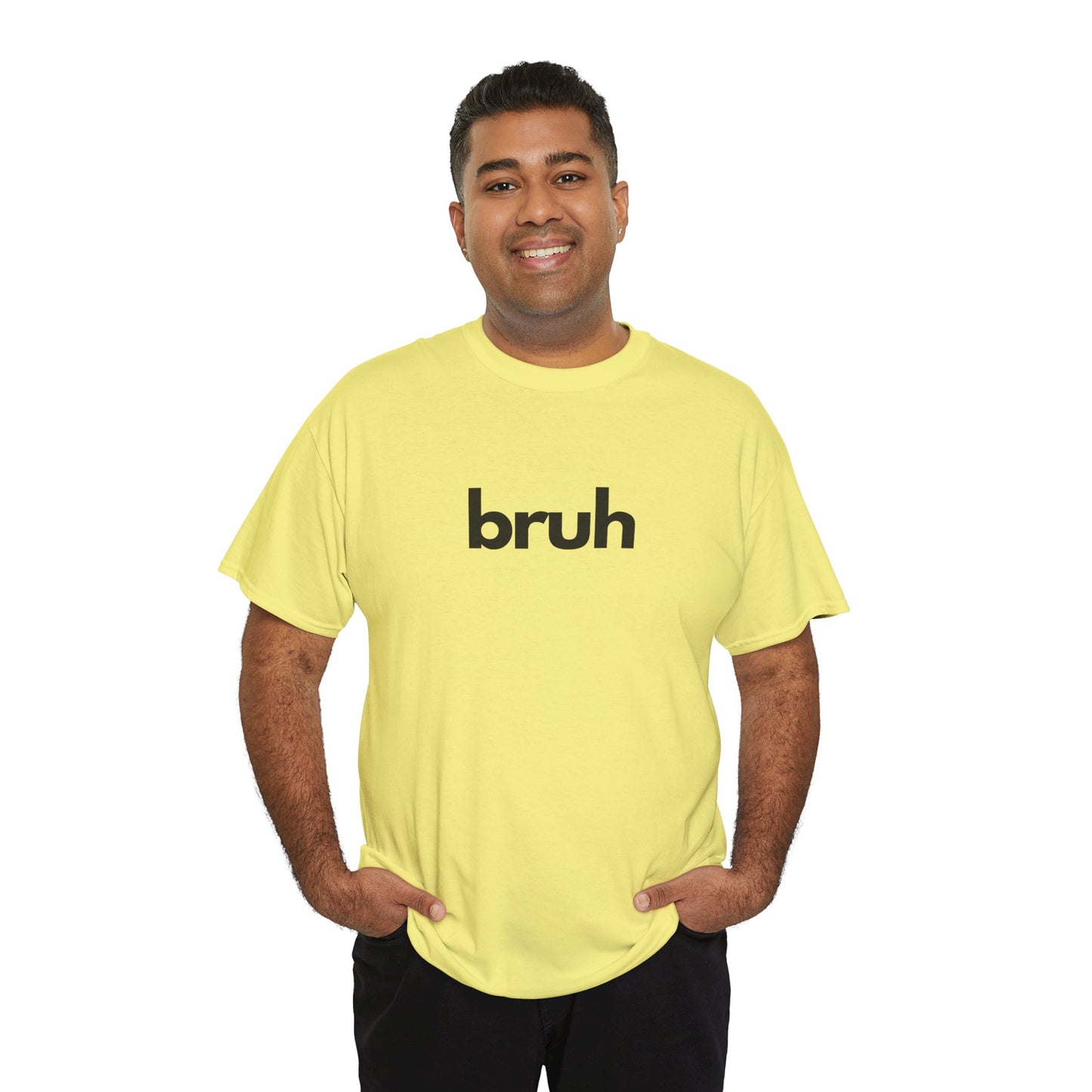 Yo Yo! BRUH.......Funny 'bruh' Unisex Heavy Cotton Tee - Casual Graphic Shirt for Everyday Wear Simple  9 Great Colors Mothers Fathers Day