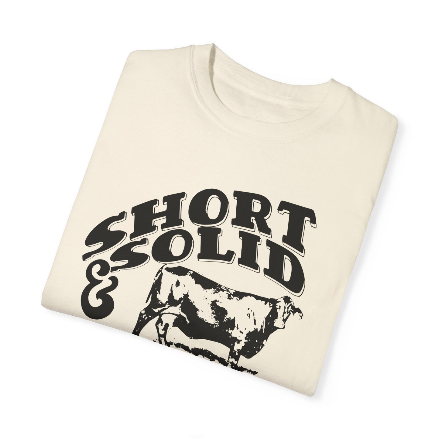 Nothing Like a Good Short and Solid!! Worth the money. Women's Tee Great for Summer Time or Heading to the Rodeo Western Vibes
