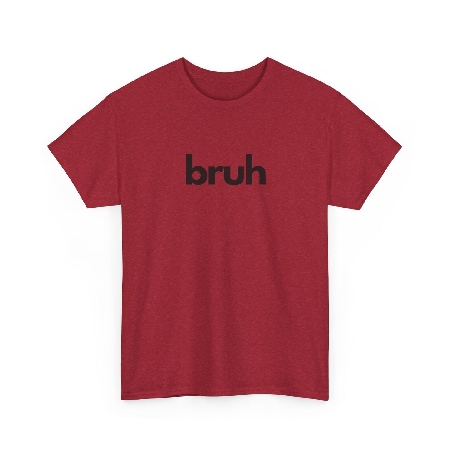 Yo Yo! BRUH.......Funny 'bruh' Unisex Heavy Cotton Tee - Casual Graphic Shirt for Everyday Wear Simple  9 Great Colors Mothers Fathers Day