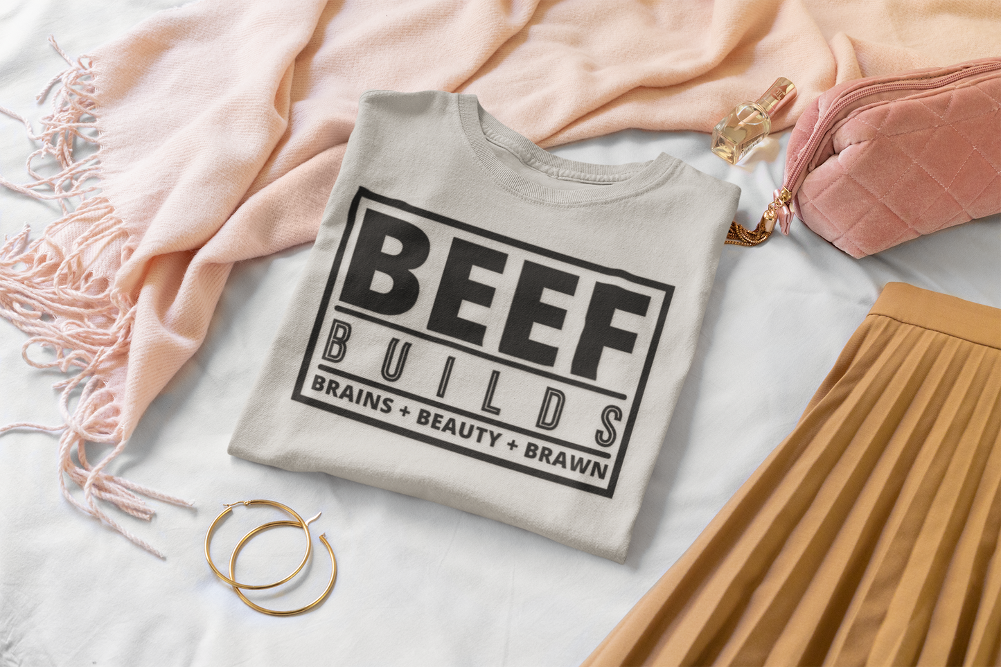 Ladies... Farm Wives, Ranch Wives, Cowgirls, Beef Producers.... You Need this  BEEF BUILDS Brains + Beauty + Brawn T-Shirt