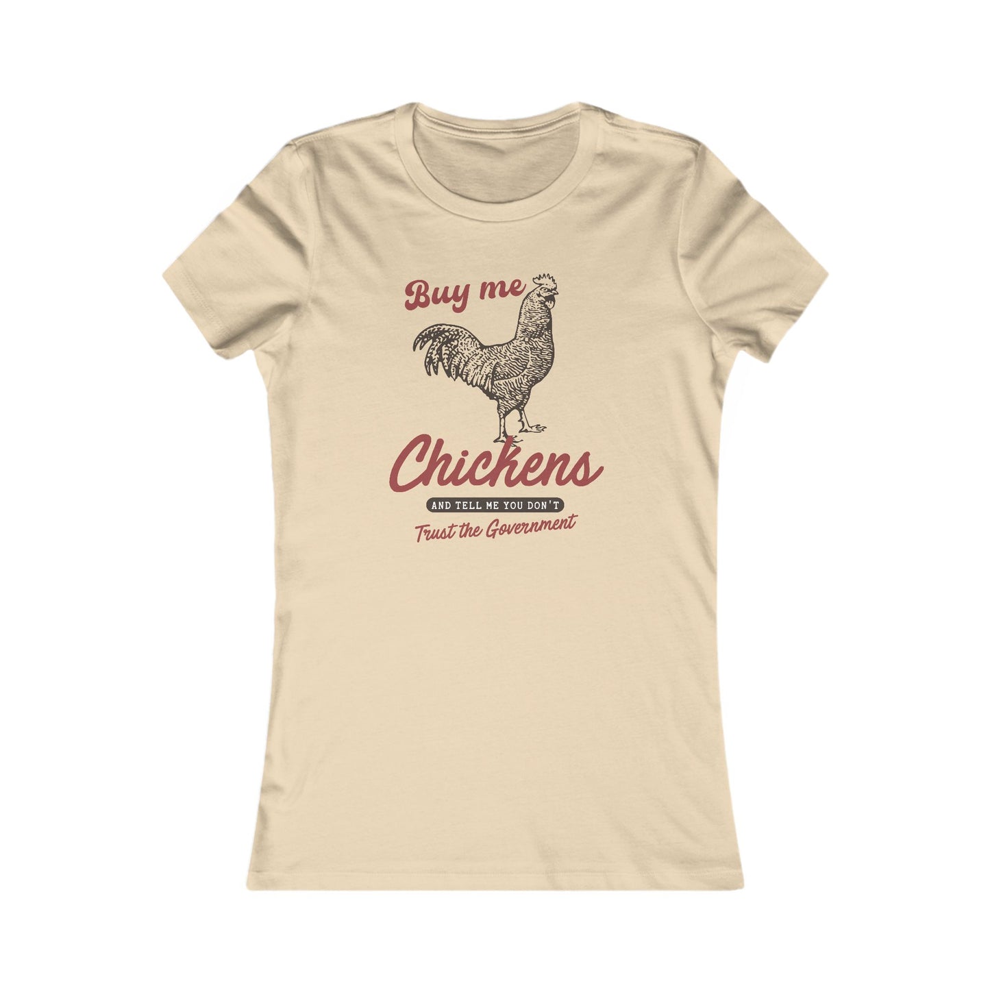 The Way To A Good Woman's Heart.... 'Buy Me Chickens' T- Shirt - Perfect for Egg Dealers, Chicken Lovers, Crazy Chicken Lady, Wives