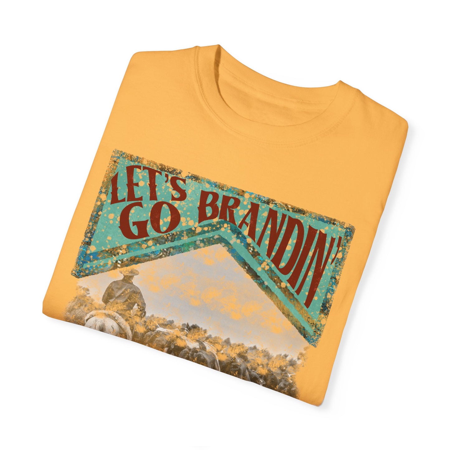 Lets Go Brandin Tshirt - 6 Colors Available