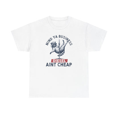 Diesel Aint Cheap!! Great Tee for Guys or Gals, Funny Raccoon Tee Shirt, Diesel Trucks, Farmers Tee, Tractor Tshirt, Diesel Prices, Funny Tshirt