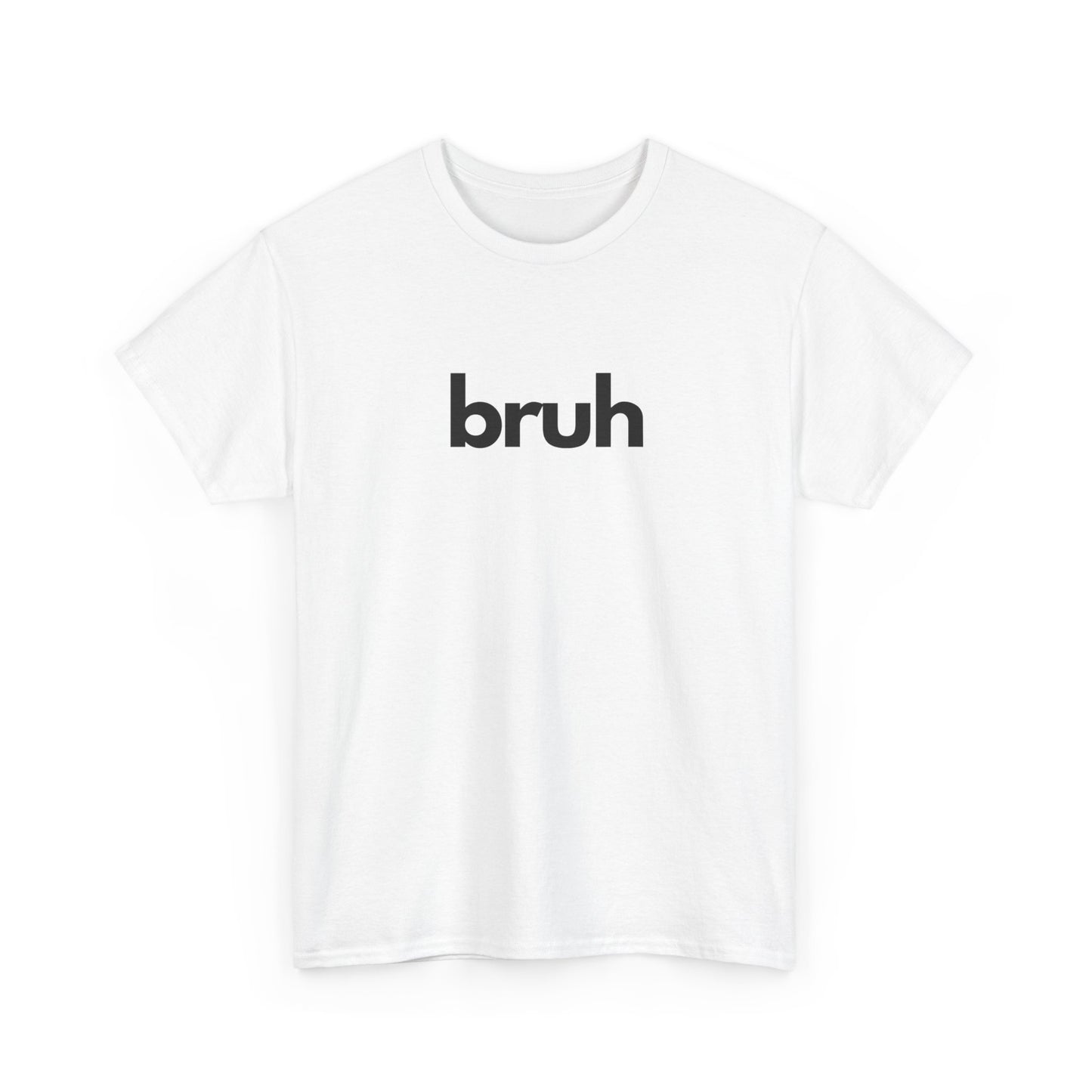 Yo Yo! BRUH.......Funny 'bruh' Unisex Heavy Cotton Tee - Casual Graphic Shirt for Everyday Wear Simple  9 Great Colors Mothers Fathers Day