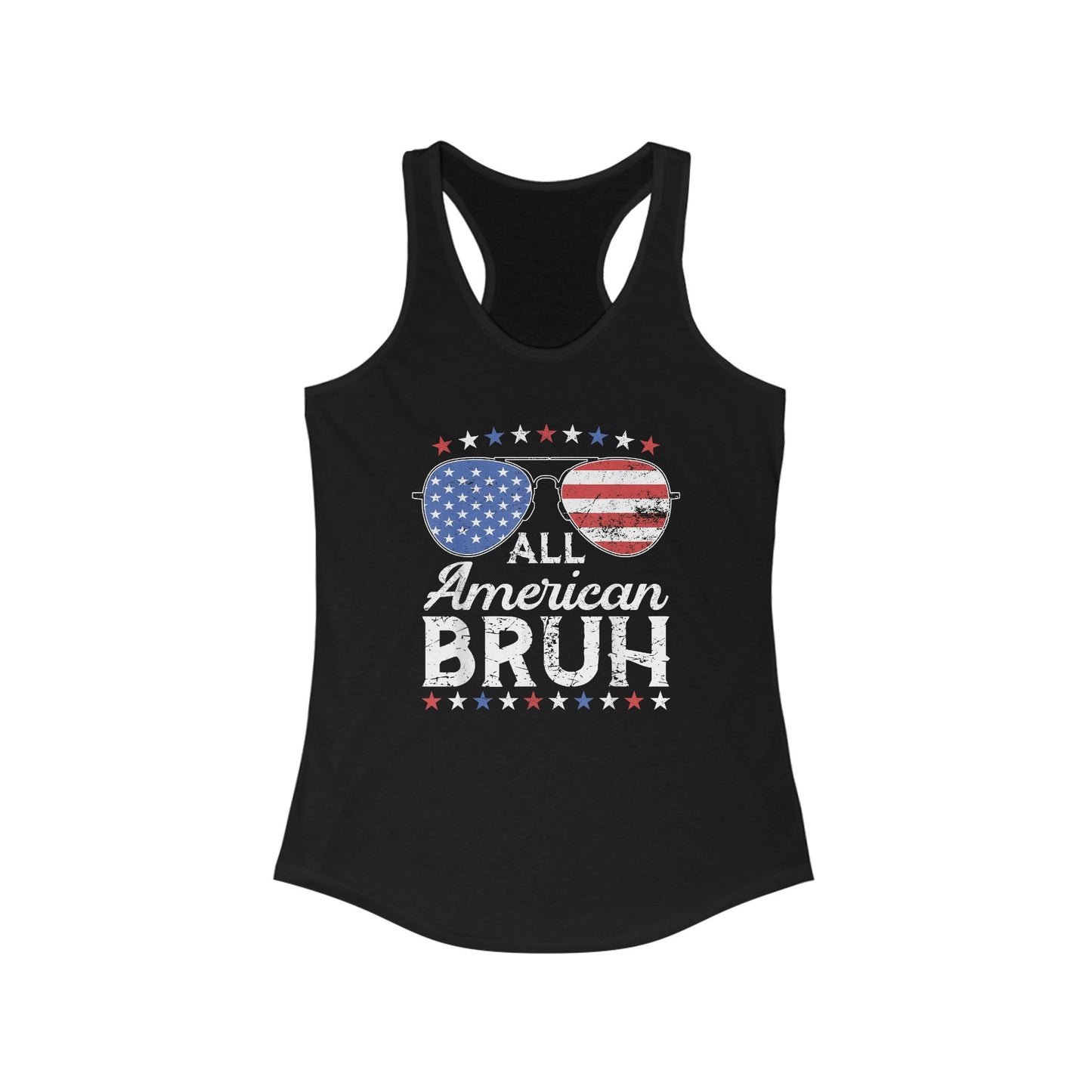 All American Bruh Patriotic Racerback Tank, All American Bruh Top, Women's Summer Apparel, 4th of July Shirt, Independence Day Outfit, Fourth of July Tank