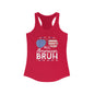 All American Bruh Patriotic Racerback Tank, All American Bruh Top, Women's Summer Apparel, 4th of July Shirt, Independence Day Outfit, Fourth of July Tank