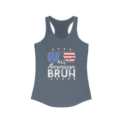 All American Bruh Patriotic Racerback Tank, All American Bruh Top, Women's Summer Apparel, 4th of July Shirt, Independence Day Outfit, Fourth of July Tank