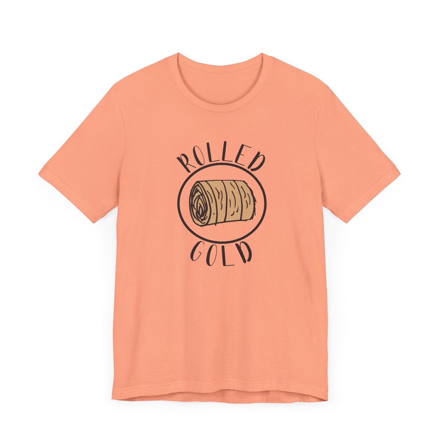 Hay Season Is Here.... Rolled Gold Tee - Fun  Jersey Tee for Farm Wives, Casual Wear, Tractors, Farm Mama, Cattle Feeding, Round Bales, Cattle, Cow