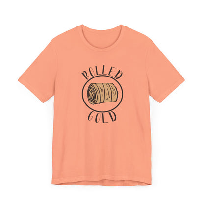 Hay Season Is Here.... Rolled Gold Tee - Fun  Jersey Tee for Farm Wives, Casual Wear, Tractors, Farm Mama, Cattle Feeding, Round Bales, Cattle, Cow