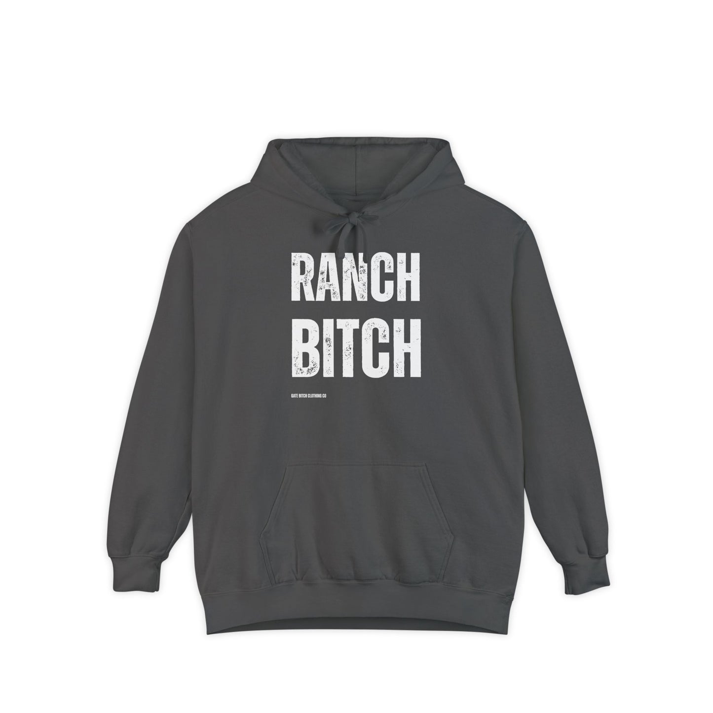 Ranch Bitch Comfy Hoodie