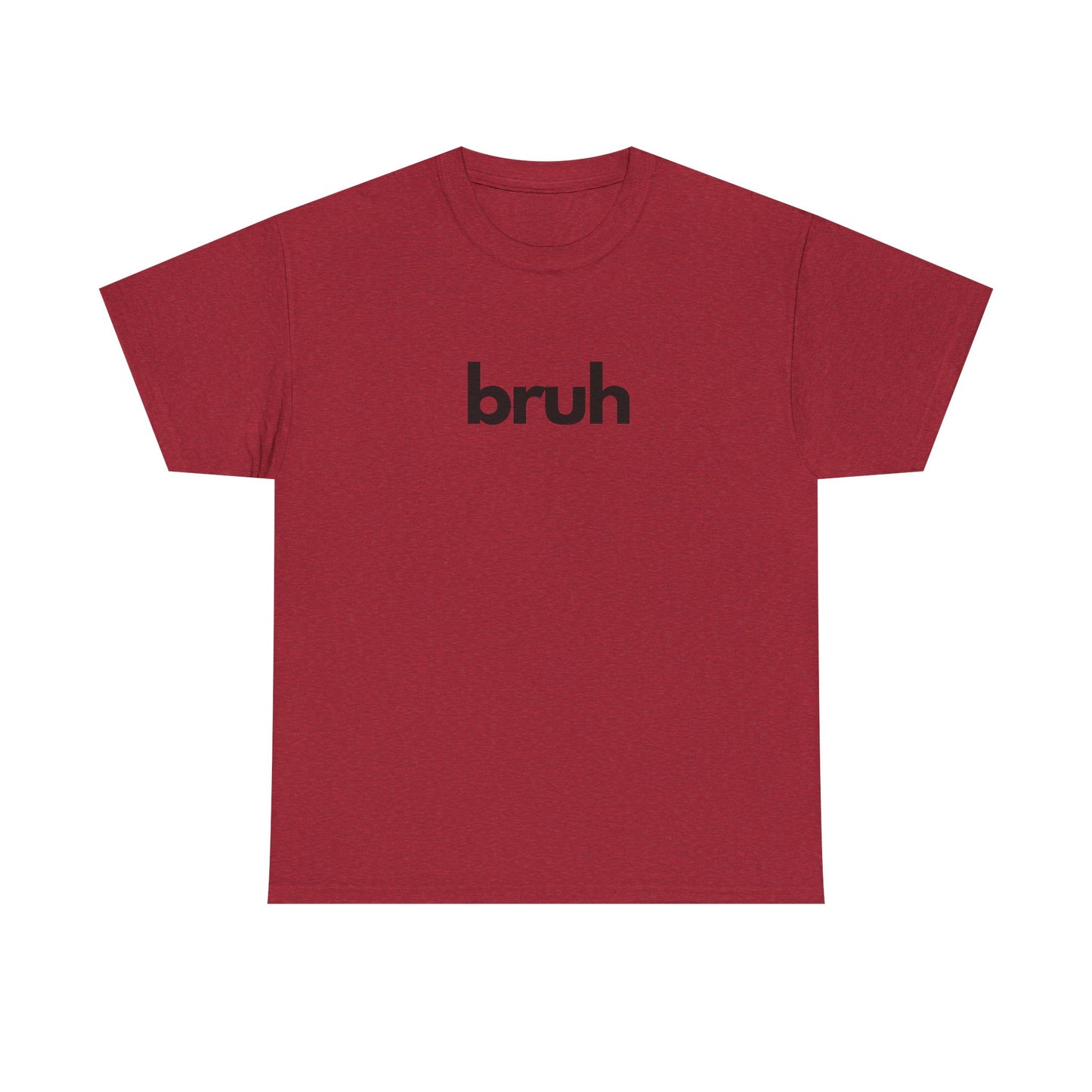 Yo Yo! BRUH.......Funny 'bruh' Unisex Heavy Cotton Tee - Casual Graphic Shirt for Everyday Wear Simple  9 Great Colors Mothers Fathers Day
