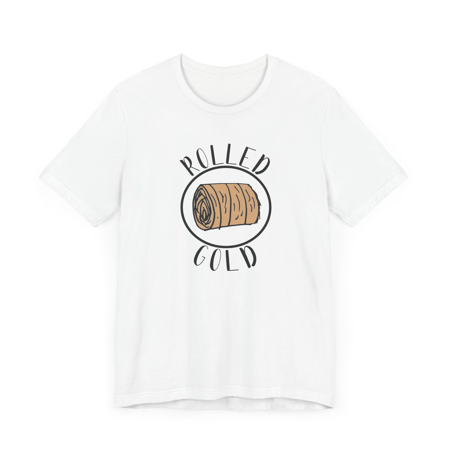 Hay Season Is Here.... Rolled Gold Tee - Fun  Jersey Tee for Farm Wives, Casual Wear, Tractors, Farm Mama, Cattle Feeding, Round Bales, Cattle, Cow