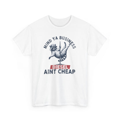 Diesel Aint Cheap!! Great Tee for Guys or Gals, Funny Raccoon Tee Shirt, Diesel Trucks, Farmers Tee, Tractor Tshirt, Diesel Prices, Funny Tshirt